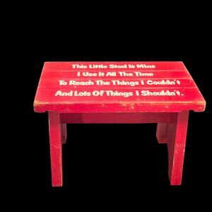 Vintage Red Wooden Child’s Step Stool “This Little Stool Is Mine…”